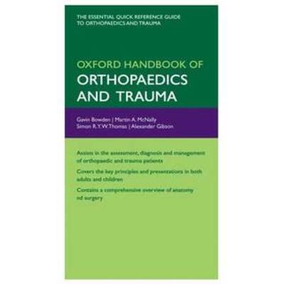 Oxford Handbook of Orthopaedics and Trauma