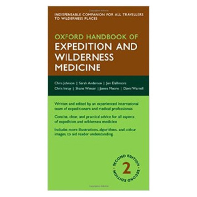 Oxford Handbook of Expedition and Wilderness Medicine