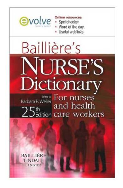 Ballieries Nurses Dictionary - 25th Edition