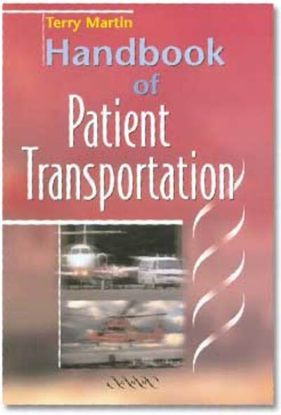 Handbook of Patient Transportation