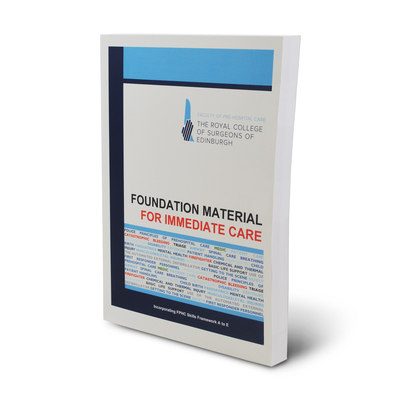 Foundation Material For Immediate Care - 2019 Edition